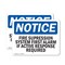 Signmission Fire Suppression System First Alarm If Active OSHA Notice Sign, Plastic, 14in W x 10in L, 2PK OS-2PACK-NS-P-1014-L-12701 - alternate 1
